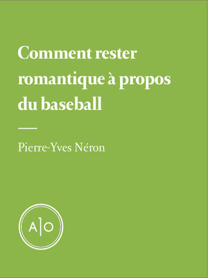 cover image of Comment rester romantique à propos du baseball